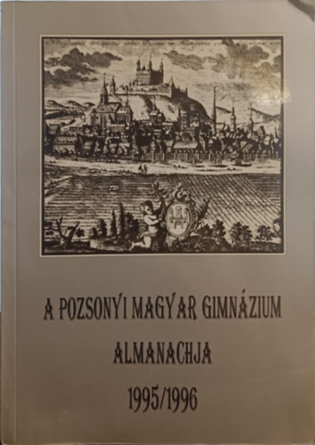 A pozsonyi Magyar gimnzium almanachja 1995/1996