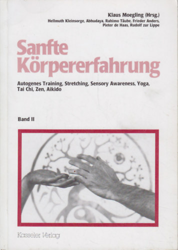 Sanfte Körpererfahrung