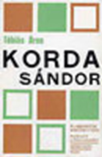T�bi�s �ron - Korda S�ndor (Filmbar�tok kisk�nyvt�ra)