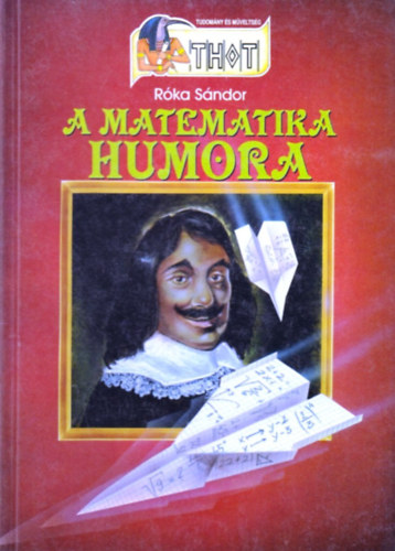 Róka Sándor - A matematika humora