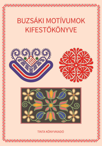 Buzs�ki mot�vumok kifest�k�nyve