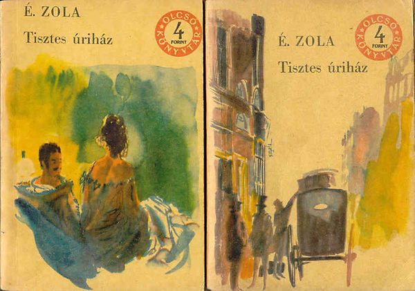�mile Zola - Tisztes �rih�z I-II. (olcs� k�nyvt�r)
