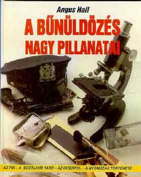 Angus Hall - A b�n�ld�z�s nagy pillanatai