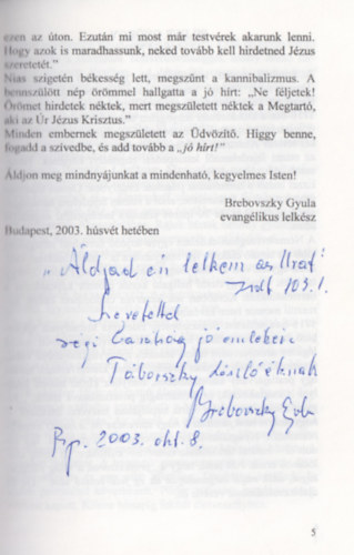 Brebovszky Gyula  (Szerk.) - Magyarhoni evanglikus misszionriusok - Klmisszii kisknyvtr 4. (Dediklt)