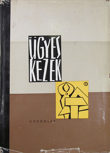 Gondolat Kiad - gyes kezek (ezermester)