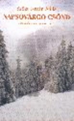 Szőke István Atilla - Napsóvárgó csönd (száz szabadon szárnyaló szonett)