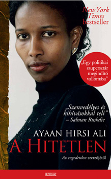 Ayaan Hirsi Ali - A hitetlen