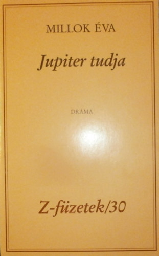 Millok va - Jupiter tudja