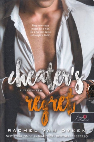 Rachel Van Dyken - Cheater's Regret - A visszav�g�