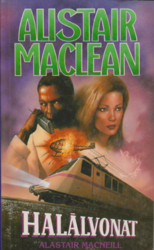 Alistair MacLean - Hal�lvonat