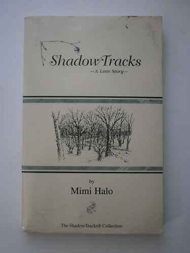 Mimi Halo - Shadow Tracks-a love story-