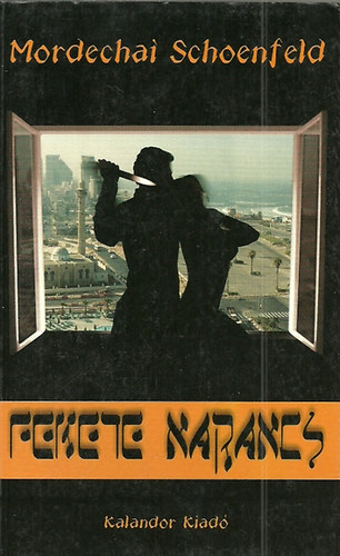 Mordechai Schoenfeld - Fekete narancs