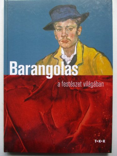 Rzsa Pter - Barangols a festszet vilgban