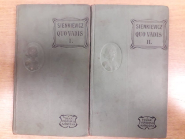 Henryk Sienkiewicz - Quo vadis? I-II. Reg�ny Nero cs�sz�r idej�b�l