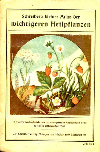 Schreibers kleiner Atlas der wichtigeren Heilpflanzen