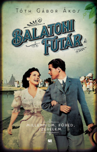 Tóth Gáborákos - Balatoni Futár