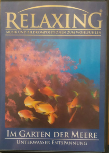 Walter Poham, Hans Jochler - Relaxing - Musik und Bildkompositionen zum Wohlf�hlen - Im Garten der Meere - Unterwasser Entspannung (1 DVD)