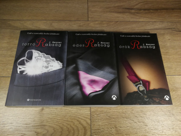 J. Kenner - Stark-trilógia 1-3. (Forró rabság + Édes rabság + Örök rabság)