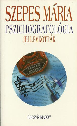 Szepes Mria - Pszichografolgia - Jellemkottk