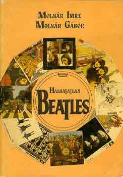 Molnár Imre-Molnár Gábor - Halhatatlan Beatles