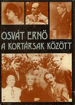 Osvát Ernő - A kortársak között
