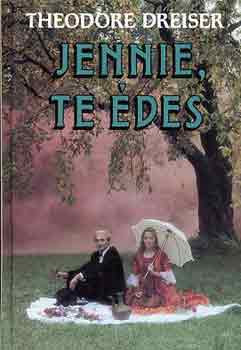 Theodore Dreiser - Jennie, te �des