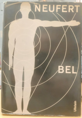 Ernst Neufert - Bauentwurfslehre