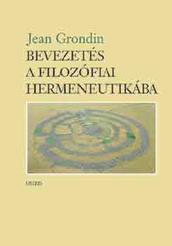 Jean Grondin - Bevezet�s a filoz�fiai hermeneutik�ba