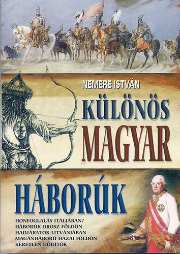 Nemere Istvn - Klns magyar hbork