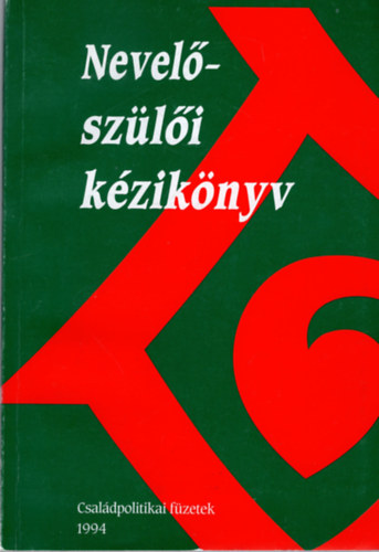 Begaley- Buholczn Szombathy- Fohn  (szerk.) - Nevelszli kziknyv