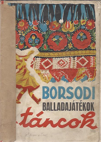 Borsodi balladajtkok s tncok