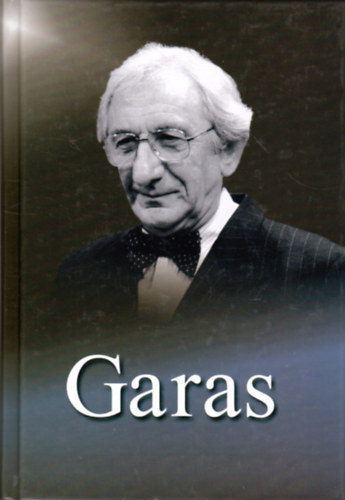 Kőháti Zsolt, Marschall Éva, Molnár Gál Péter Albert Györgyi - Garas