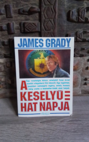 James Grady, Vg Istvn (ford.) - A Kesely hat napja (Six days of the condor) - Kmregny Vg Istvn fordtsban