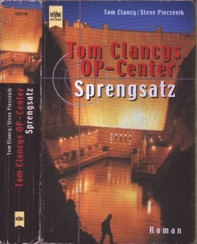 Tom Clancy-Steve Pieczenik - Sprengsatz - Op-Center