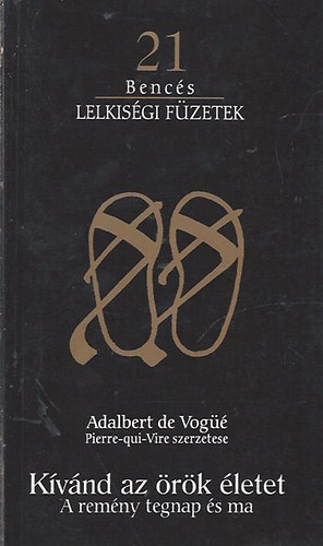 Adalbert de Vog - Kvnd az rk letet