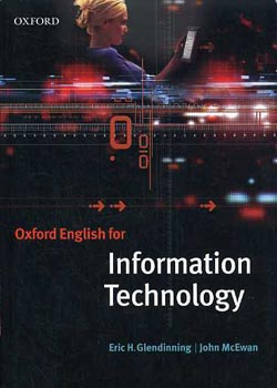 Eric H. Glendinning - Oxford English for information technology