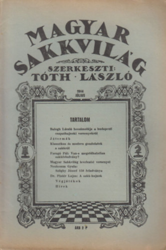 Tóth László (szerk.) - Magyar Sakkvilág 1944 Július