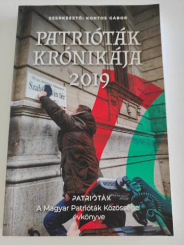 Kontos Gábor - Patrióták krónikája 2019