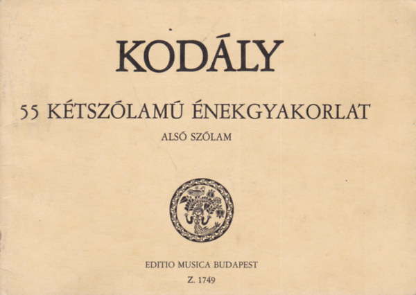 Kod�ly Zolt�n - 55 k�tsz�lam� �nekgyakorlat - Als� sz�lam