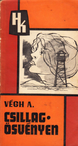 Végh Antal - Csillagösvényen