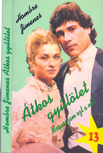 Hombre Jimenes - Megveszem ezt a nőt 13. - Átkos gyűlölet