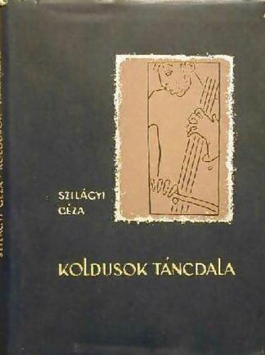 Szil�gyi G�za - Koldusok t�ncdala