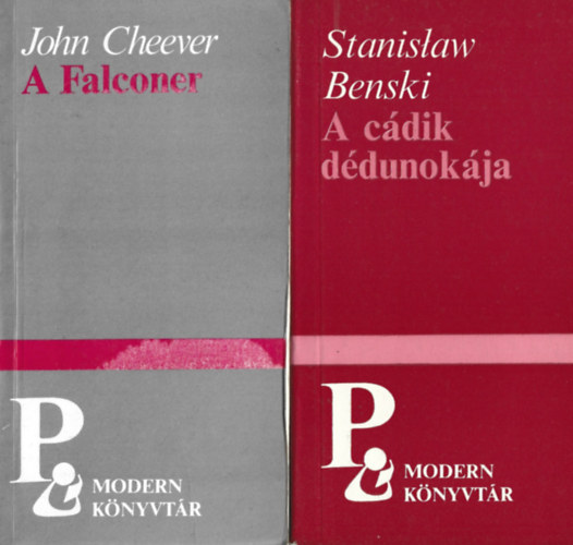 2 db Modern Knyvtr, John Clefer: A falconer, Stanislaw Benski: A cdik ddunokja