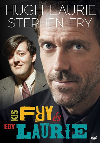 Hugh Laurie; Stephen Fry - Egy kis Fry s Laurie