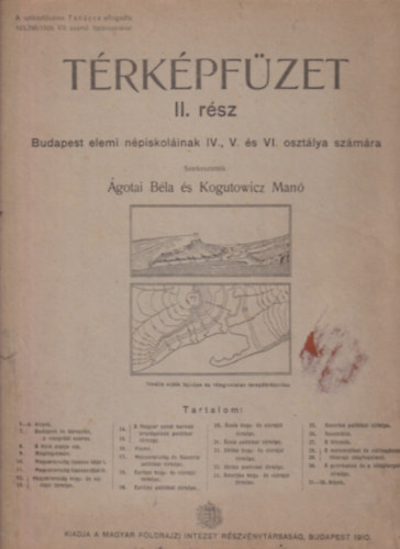 Kogutowicz Man� �gotai B�la - T�rk�pf�zet II. r�sz - Budapest elemi n�piskol�inak IV., V. �s VI. oszt�lya sz�m�ra