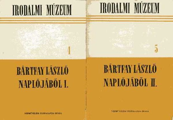 B�rtfay L�szl� - B�rtfay L�szl� napl�j�b�l I-II.