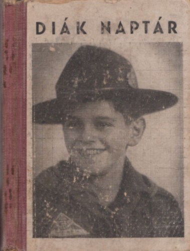 Glvlgyi Ferenc tanr (szerk.) - Dik naptr az 1936-37. iskolai vre