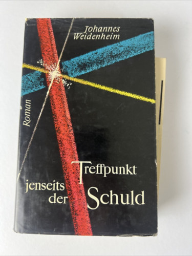 Johannes Weidenheim - Treffpunkt jenseits der Schuld