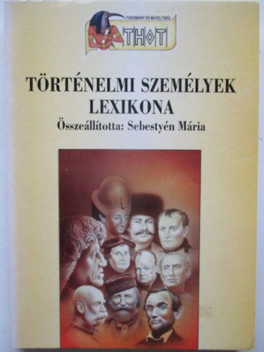 Sebestyn Mria - Trtnelmi szemlyek lexikona