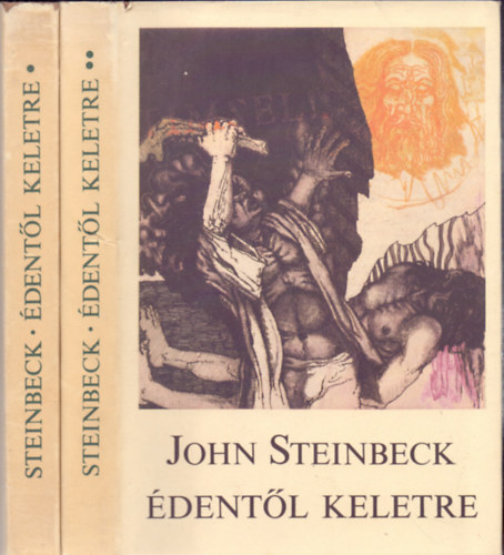 John Steinbeck - Édentől keletre I-II.